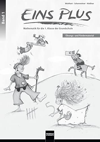 EINS PLUS 1. Ausgabe Deutschland. Übungs- und Fördermaterial: Mathematik für die erste Klasse der Grundschule (EINS PLUS (D): Mathematik Grundschule)