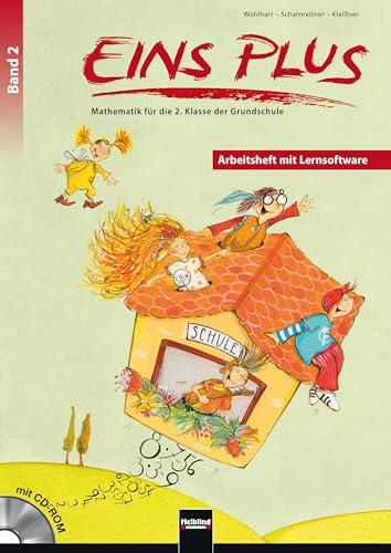 EINS PLUS 2. Ausgabe Deutschland. Arbeitsheft mit Lernsoftware: Mathematik für die zweite Klasse der Grundschule (EINS PLUS (D): Mathematik Grundschule)