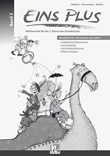 EINS PLUS 3. Ausgabe Deutschland. Handbuch für Lehrerinnen und Lehrer: Klasse 3 (EINS PLUS (D): Mathematik Grundschule) von Helbling Verlag GmbH