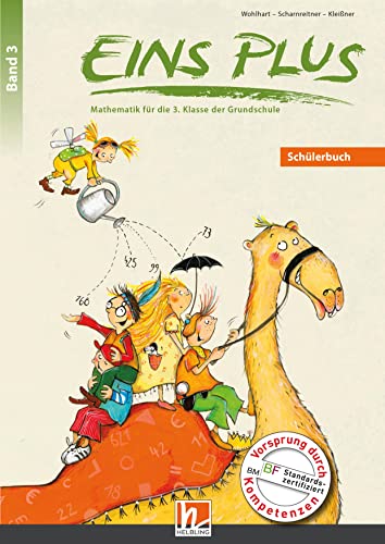 EINS PLUS 3. Ausgabe Deutschland. Schülerbuch: Mathematik für die dritte Klasse der Grundschule (EINS PLUS (D): Mathematik Grundschule) von Helbling Verlag GmbH