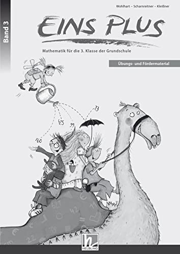 EINS PLUS 3. Ausgabe Deutschland. Übungs- und Fördermaterial: Mathematik für die dritte Klasse der Grundschule (EINS PLUS (D): Mathematik Grundschule)