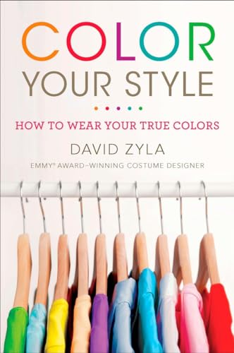 Color Your Style: How to Wear Your True Colors von Plume