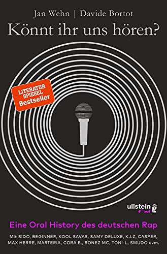 Könnt ihr uns hören?: Eine Oral History des deutschen Rap von Ullstein fnf