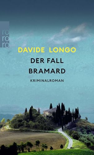 Der Fall Bramard: Ein Krimi aus dem Piemont
