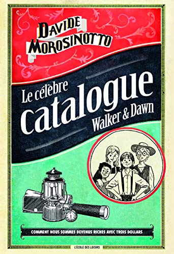 Le célèbre catalogue Walker & Dawn Le célèbre catalogue Walker & Dawn