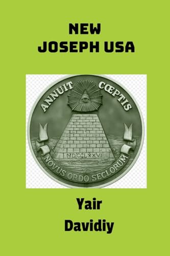 New Joseph USA: Israelite Tribes in America von Lulu.com