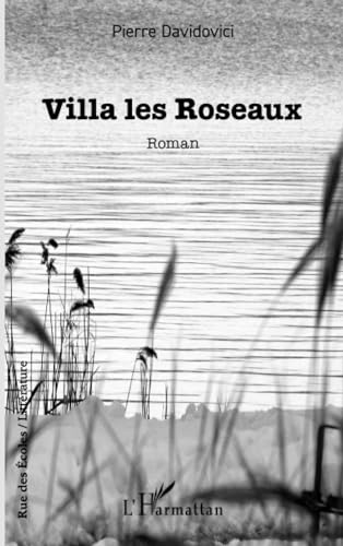 Villa les Roseaux von Editions L'Harmattan