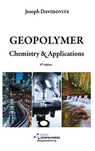 Geopolymer Chemistry and Applications, 5th Ed von Geopolymer Institute