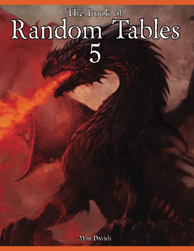 The Book of Random Tables 5: Fantasy Role-Playing Game Aids for Game Masters (The Books of Random Tables) von dicegeeks