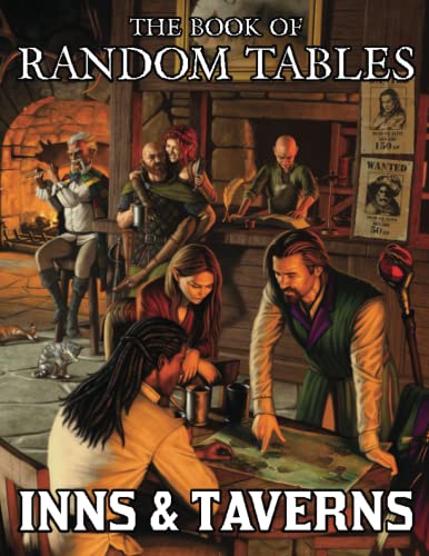 The Book of Random Tables: Inns and Taverns: 25 D100 Random Tables for Fantasy Role-Playing Games (The Books of Random Tables) von dicegeeks