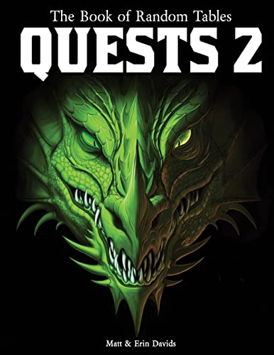 The Book of Random Tables: Quests 2: 1000 Adventure Ideas for Fantasy Tabletop Role-Playing Games (The Books of Random Tables) The Book of Random Tables: Quests 2: 1000 Adventure Ideas for Fantasy Tabletop Role-Playing Games (The Books of Random Tables) von dicegeeks