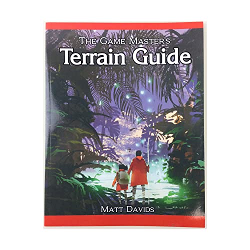 The Game Master's Terrain Guide: How to Use Wetlands, Forests, and Mountains in Fantasy Role-Playing Games (RPG Game Master Resources) The Game Master's Terrain Guide: How to Use Wetlands, Forests, and Mountains in Fantasy Role-Playing Games (RPG Game Master Resources) von dicegeeks