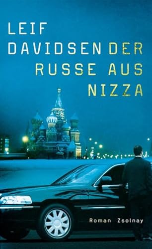 Der Russe aus Nizza: Roman von Paul Zsolnay Verlag