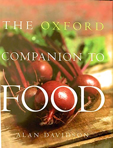The Oxford Companion to Food (División Academic)