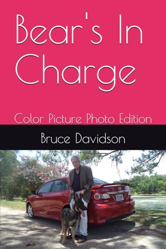 Bear's In Charge: Color Picture Photo Edition von Independently published
