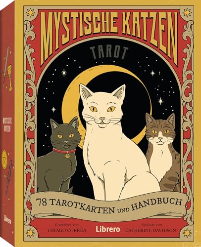 Tarot Mystische Katzen: 78 Tarotkarten und Handbuch
