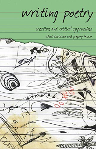 Writing Poetry: Creative and Critical Approaches (Approaches to Writing)