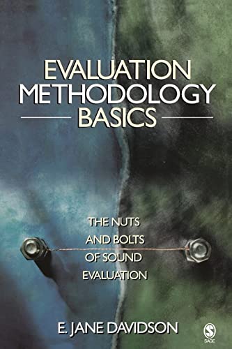 Evaluation Methodology Basics: The Nuts and Bolts of Sound Evaluation von Sage Publications