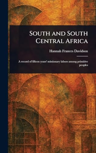 South and South Central Africa von Anson Street Press