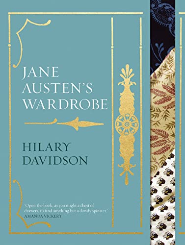 Jane Austen's Wardrobe von Yale University Press