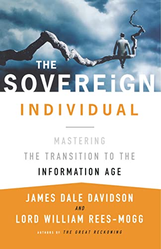 The Sovereign Individual: Mastering the Transition to the Information Age von Touchstone
