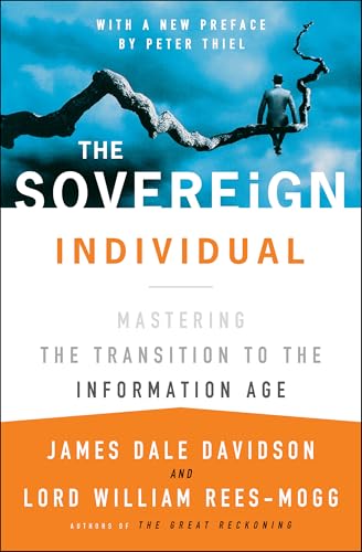 The Sovereign Individual: Mastering the Transition to the Information Age von Touchstone