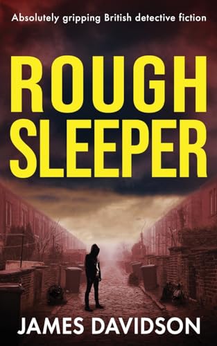 ROUGH SLEEPER: Absolutely gripping British detective fiction von The Book Folks