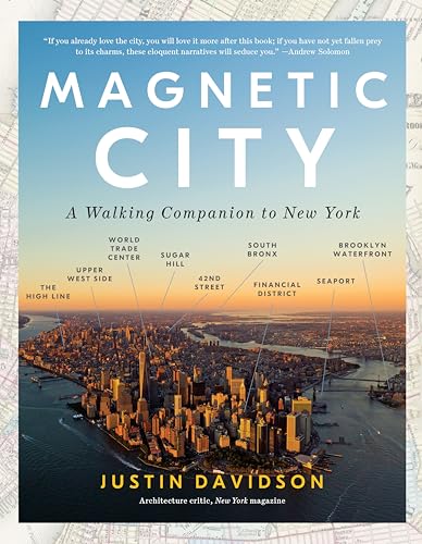 Magnetic City: A Walking Companion to New York von Random House