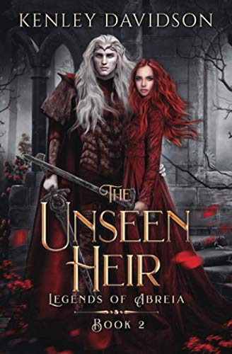 The Unseen Heir (Legends of Abreia, Band 2) von Independently published