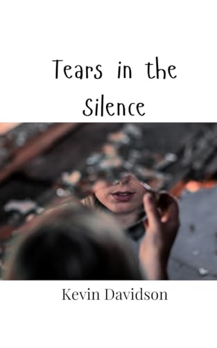 Tears in the Silence von Creative Arts Management OÜ
