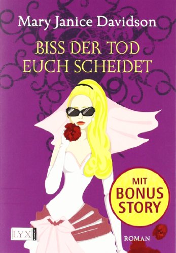 Biss der Tod euch scheidet: Roman. Deutsche Erstausgabe (Betsy Taylor)
