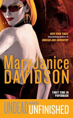 Undead and Unfinished: A Queen Betsy Novel