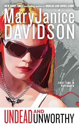 Undead and Unworthy: A Queen Betsy Novel von BERKLEY