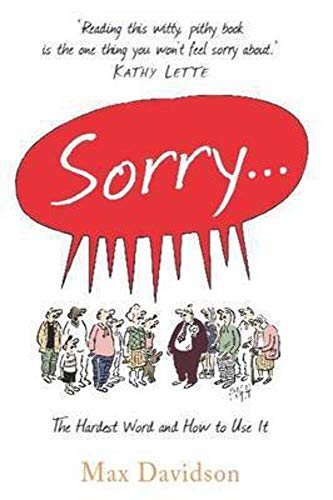 Sorry!: The Hardest Word and How to Use It von Constable