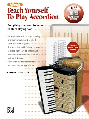 Alfred's Teach Yourself to Play Accordion: Everything You Need to Know to Start Playing Now! (incl. DVD, Online Audio, Video & Software)