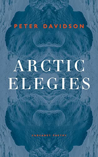 Arctic Elegies von Carcanet Press Ltd