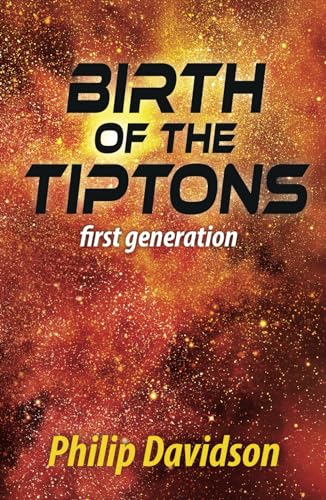Birth of the Tiptons: The Legend and the Mission von YouCaxton Publications