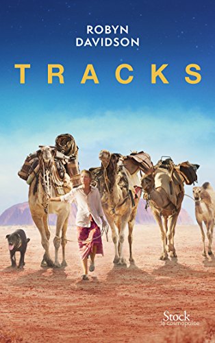 Tracks: Traduit de l'anglais (Australie) par Bernardine Cheviron-Poylo