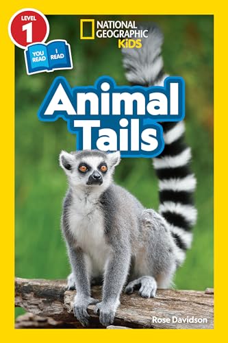 Animal Tails (National Geographic Kids Readers, Level 1/Co-Reader)