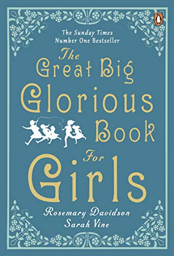 The Great Big Glorious Book for Girls von Penguin