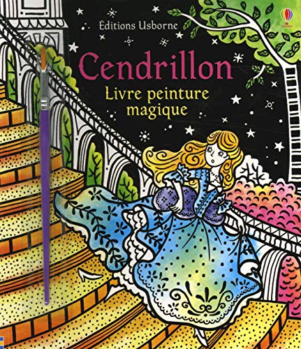 Cendrillon - Livre peinture magique: Avec un pinceau