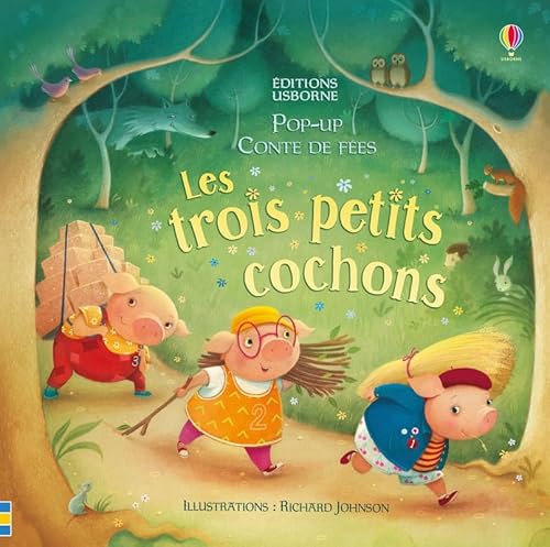 Les trois petits cochons (Pop-up contes de fées) von USBORNE