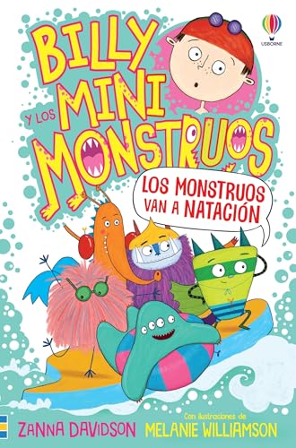 Los monstruos van a natación - LIBRO 3 (Billy y los mini monstruos)