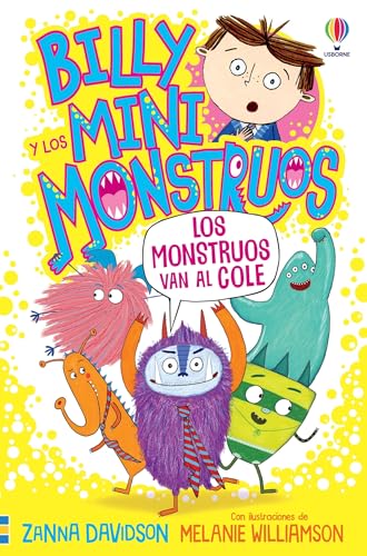 Los monstruos van al cole - LIBRO 2 (Billy y los mini monstruos)