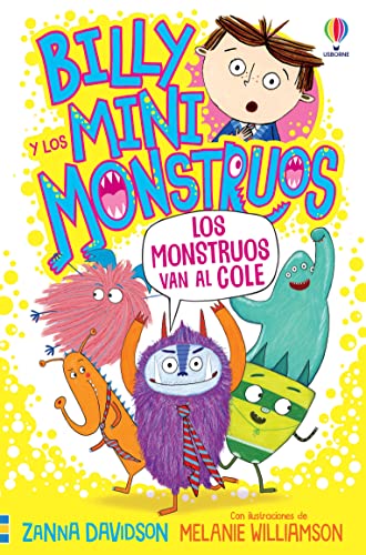 Los monstruos van al cole - LIBRO 2 (Billy y los mini monstruos)