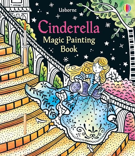 Magic Painting Cinderella: 1 (Magic Painting Books)