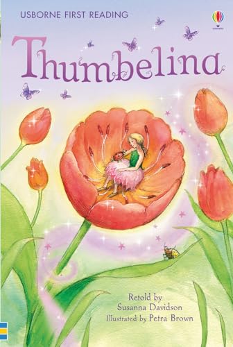 Thumbelina (First Reading Level 4) von Usborne Publishing Ltd