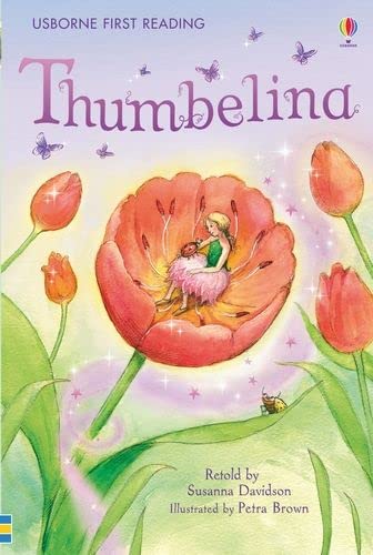 Thumbelina (First Reading Level 4)