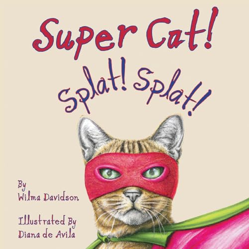 Super Cat! Splat! Splat! von Nightingale Books