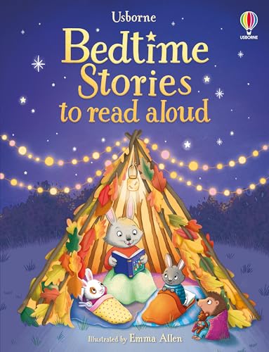 Bedtime Stories to read aloud (Illustrated Story Collections) von Usborne Publishing Ltd